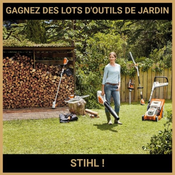 CONCOURS : GAGNEZ DES LOTS D'OUTILS DE JARDIN STIHL !