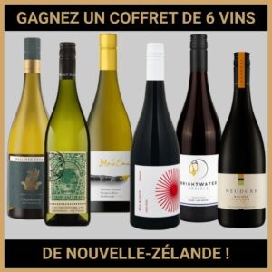 JEU CONCOURS GRATUIT POUR GAGNER UN COFFRET DE 6 VINS DE NOUVELLE-ZÉLANDE !