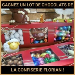 JEU CONCOURS GRATUIT POUR GAGNER UN LOT DE CHOCOLATS DE LA CONFISERIE FLORIAN !